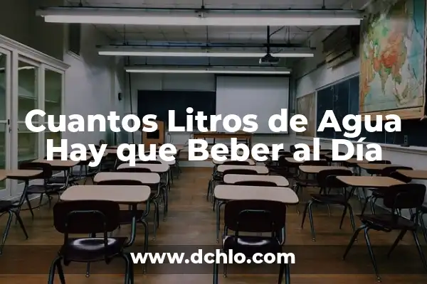 ¿Cuántos Litros Tiene un Metro Cúbico? 4 Cuantos Litros de Agua Hay que Beber al Día