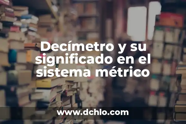 Cómo hacer un sistema de ventas en NetBeans 4 Decímetro y su significado en el sistema métrico