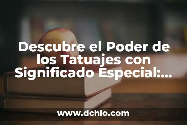 Imágenes de todo tipo con frases: Descubre el poder de la comunicación visual 5 Descubre el Poder de los Tatuajes con Significado Especial: Tatuajes con Significado de F