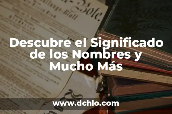 Nombres de Hombre que Terminan en A: Descubre la Lista Más Completa 5 Descubre el Significado de los Nombres y Mucho Más