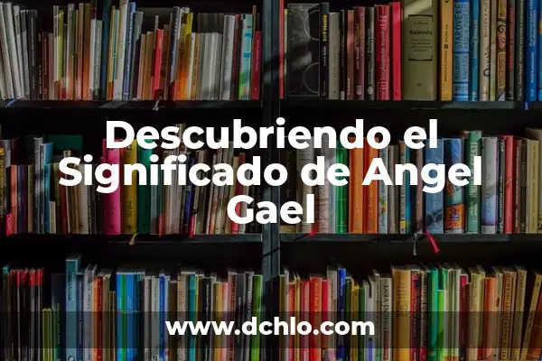 Diseño Corporal del Ángel de la Muerte 3 Descubriendo el Significado de Angel Gael