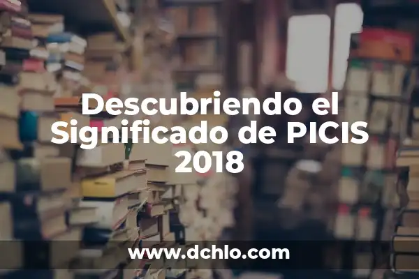 Guía Completa de los Iconos de Snapchat: Significados 2018 5 Descubriendo el Significado de PICIS 2018