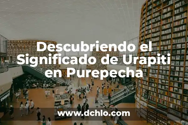 Significado de Canción en el Idioma Purépecha 3 Descubriendo el Significado de Urapiti en Purepecha