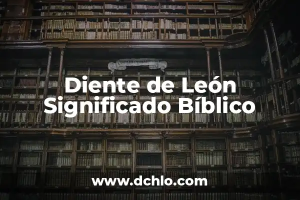 Significado Tatuje de León con Reloj 5 Diente de León Significado Bíblico