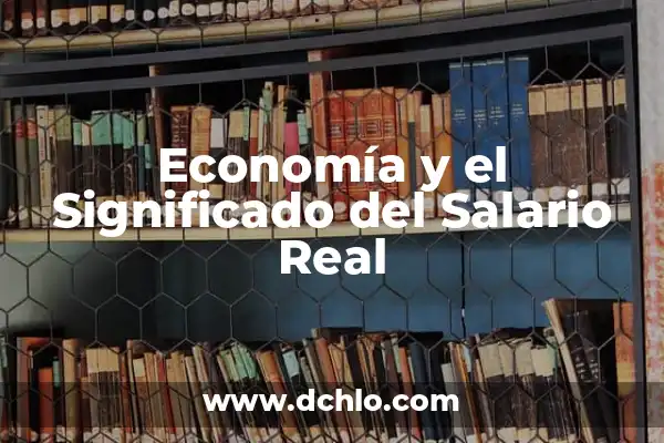 Cuánto Cobra Vinicius en el Madrid: Salario y Contrato 3 Economía y el Significado del Salario Real