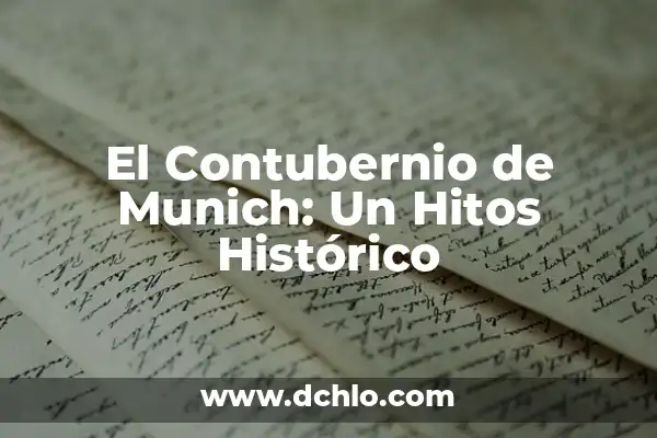 Fotos del 25 de noviembre: Un recuerdo significativo 6 El Contubernio de Munich: Un Hitos Histórico