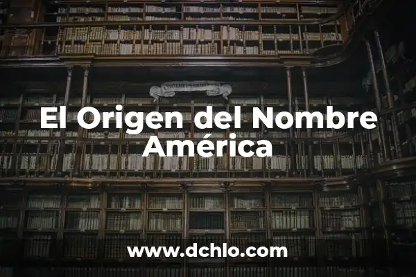 Significado en español de Duncan: Un viaje al origen del nombre 5 El Origen del Nombre América