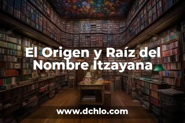Significado Original de Quetzal Nombre: Un Viaje a la Raíz de la Cultura Mesoamericana 8 El Origen y Raíz del Nombre Itzayana
