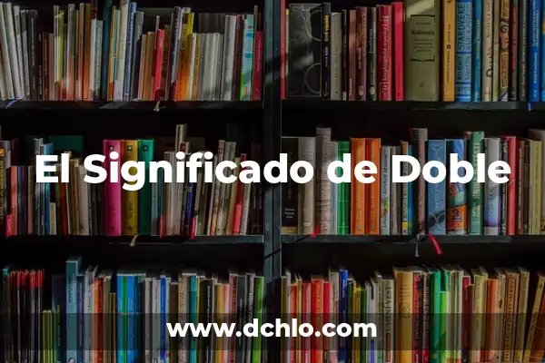 Tipos de Risa y su Significado: Descubre el Poder de la Risa 7 El Significado de Doble