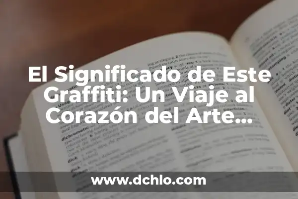Significado de Sorolla: Un Viaje al Corazón del Arte Español 6 El Significado de Este Graffiti: Un Viaje al Corazón del Arte Urbano
