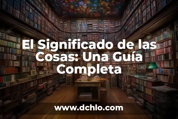 ¿Cómo saber si mi hijo es autista? 6 El Significado de las Cosas: Una Guía Completa