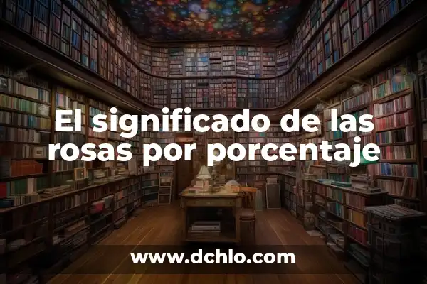 Tatuajes de Cruz con Rosas Significado 5 El significado de las rosas por porcentaje