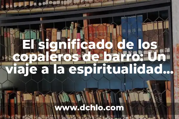 Inciensos y su significado en la cultura y la espiritualidad 5 El significado de los copaleros de barro: Un viaje a la espiritualidad prehispánica