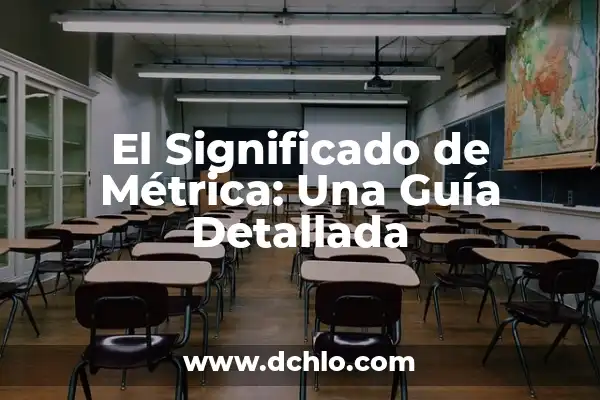 El Significado de SOS: Un Grito de Auxilio con Historia 6 El Significado de Métrica: Una Guía Detallada