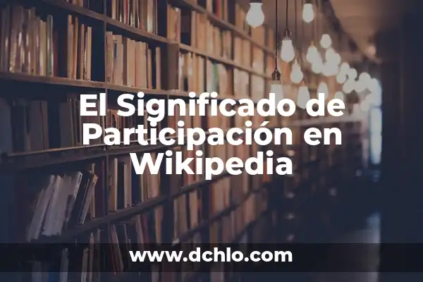 Gorka Marquez en Bailando con las Estrellas: Todo sobre su Participación 7 El Significado de Participación en Wikipedia