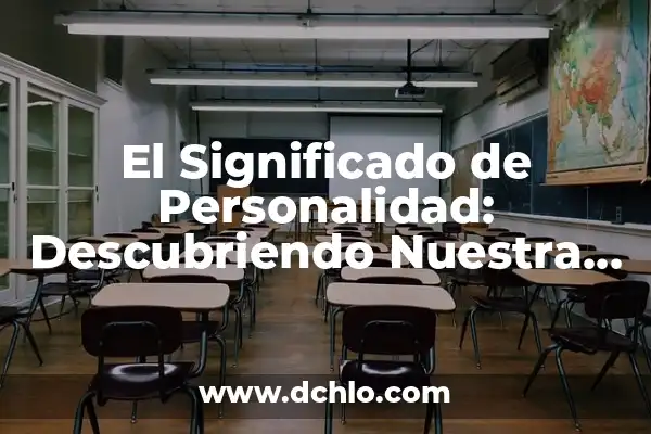 Heber Fareg: Descubriendo el Significado de un Nombre Único 4 El Significado de Personalidad: Descubriendo Nuestra Esencia