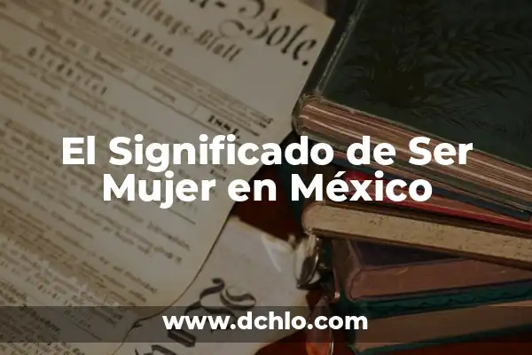 Tatuajes de Luna para Mujer Significado 5 El Significado de Ser Mujer en México