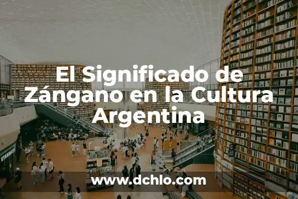 Mesoamérica: El Misterio del Cincalco en la Cultura Esotérica 8 El Significado de Zángano en la Cultura Argentina