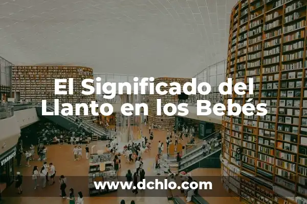 Cómo hacer agua de arroz tostado para bebés 4 El Significado del Llanto en los Bebés