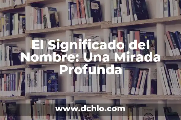 Análisis de las Series de TV de los 90 y 2000: Una Mirada Retro 7 El Significado del Nombre: Una Mirada Profunda