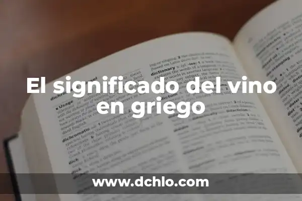 Tatuajes de Copas de Vino: Más que un Diseño, un Símbolo Profundo 5 El significado del vino en griego
