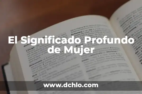 De Donde Viene el Sabor a Vainilla: Orígenes y Historia 8 El Significado Profundo de Mujer