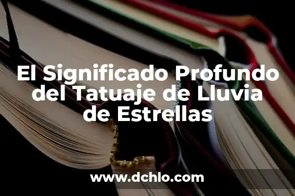 Tatuajes de Paraguas con Lluvia: Un Simbolismo Profundo 6 El Significado Profundo del Tatuaje de Lluvia de Estrellas