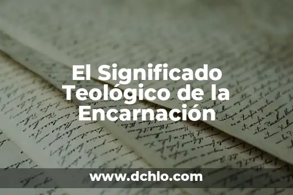 El Escudo de Suecia: Un Símbolo de Identidad Nacional 8 El Significado Teológico de la Encarnación