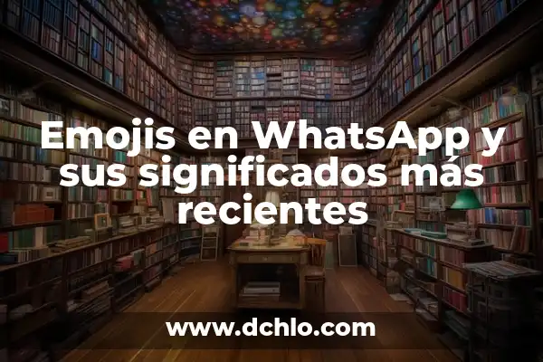 Comprobar Lotería y Apuestas del Estado - ¡Descubre los Resultados más Recientes! 6 Emojis en WhatsApp y sus significados más recientes