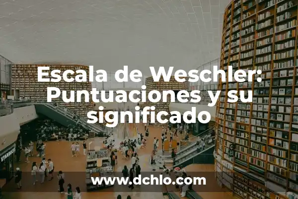 Cómo hacer escala likert en Word 8 Escala de Weschler: Puntuaciones y su significado