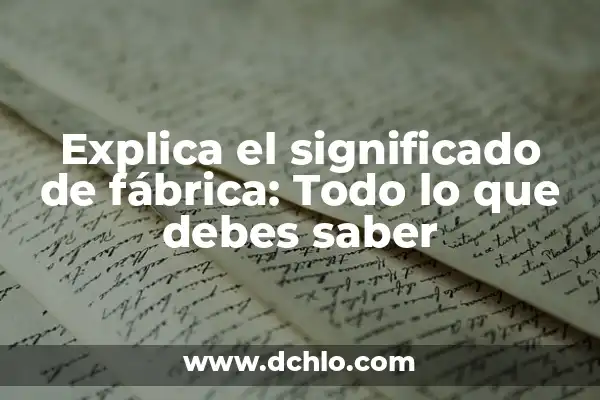 Cómo Borrar un iPhone de Fábrica: Guía Completa 5 Explica el significado de fábrica: Todo lo que debes saber
