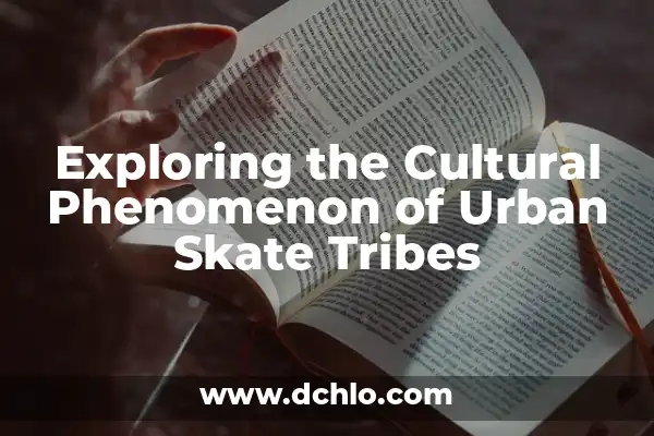 Memes de Piñas y su Impacto Cultural 4 Exploring the Cultural Phenomenon of Urban Skate Tribes