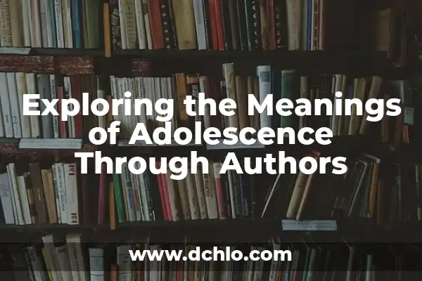 Memes de Veracruzanos: La Cultura a Través del Humor 4 Exploring the Meanings of Adolescence Through Authors