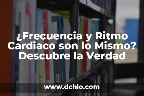 120 pulsaciones por minuto en reposo es normal: ¿Es un ritmo cardíaco saludable? 6 ¿Frecuencia y Ritmo Cardiaco son lo Mismo? Descubre la Verdad