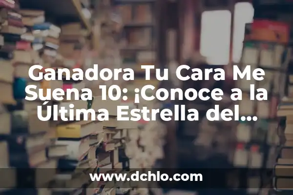 ¿Quién es Conchita, la ganadora de Tu Cara Me Suena? 3 Ganadora Tu Cara Me Suena 10: ¡Conoce a la Última Estrella del Reality Show!