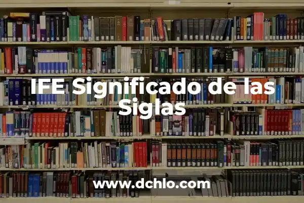 Erasmus Significado de las Siglas 6 IFE Significado de las Siglas