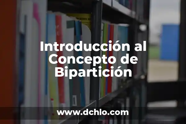 Introducción al Concepto de la Clave en la Educación Preescolar 7 Introducción al Concepto de Bipartición