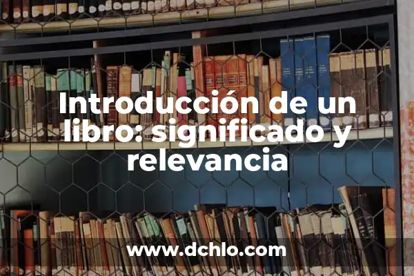 Significado del Libro de Nahum: Un Análisis Bíblico Profundo 3 Introducción de un libro: significado y relevancia