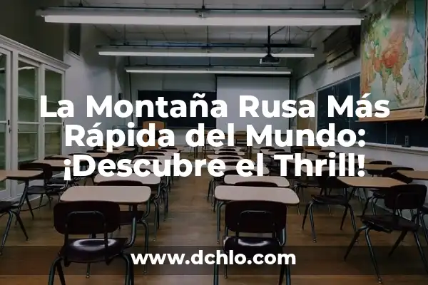 Cuántos Días Tiene el Mes de Septiembre: Respuesta y Datos Interesantes 7 La Montaña Rusa Más Rápida del Mundo: ¡Descubre el Thrill!