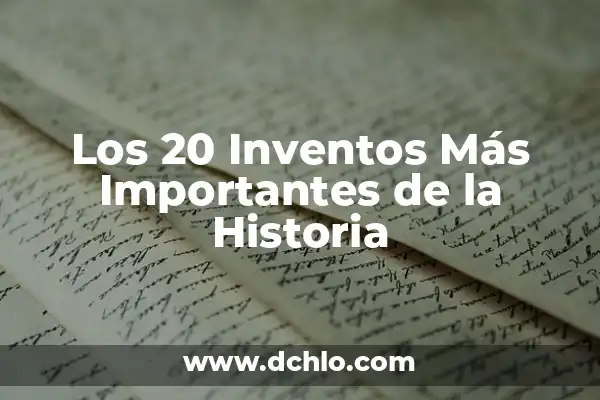 Los Inventos Más Significativos de Platón: Un Legado Filosófico 4 Los 20 Inventos Más Importantes de la Historia
