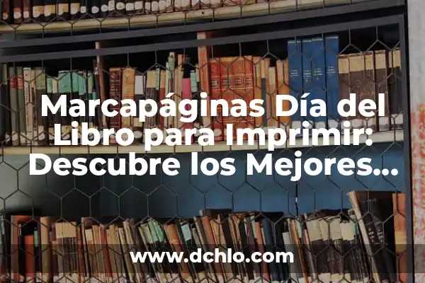 Imprimir de un Lobo: Descubre su Significado y Simbolismo 6 Marcapáginas Día del Libro para Imprimir: Descubre los Mejores Diseños