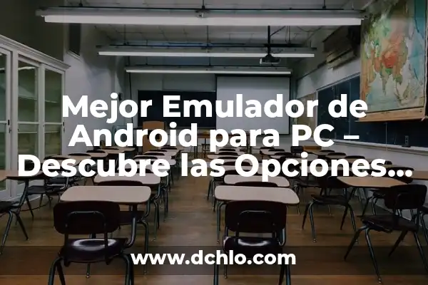 La Pinilla: Estación de Esquí y Montaña, Un Destino Inolvidable en España 4 Mejor Emulador de Android para PC – Descubre las Opciones más Populares