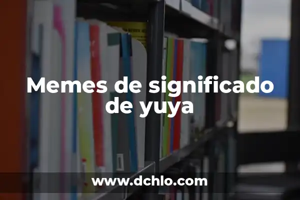 Memes de Ninfomano: Un Análisis de su Significado y Orígenes 7 Memes de significado de yuya