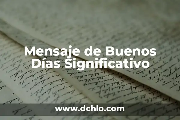 Frases de Amor Graciosas para WhatsApp - ¡Exprime Tu Amor de Forma Divertida! 4 Mensaje de Buenos Días Significativo