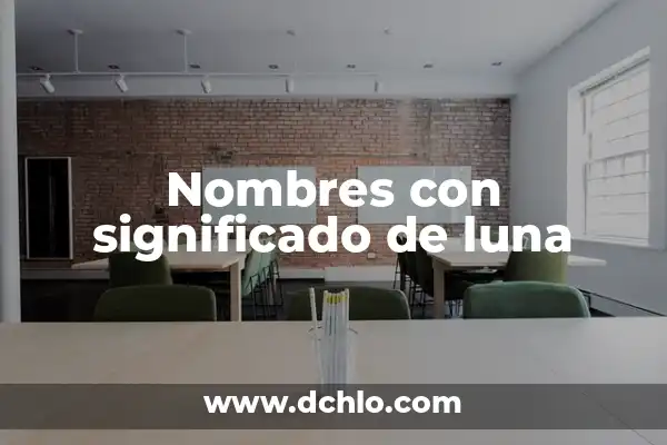 Juego de significado de nombres 5 Nombres con significado de luna