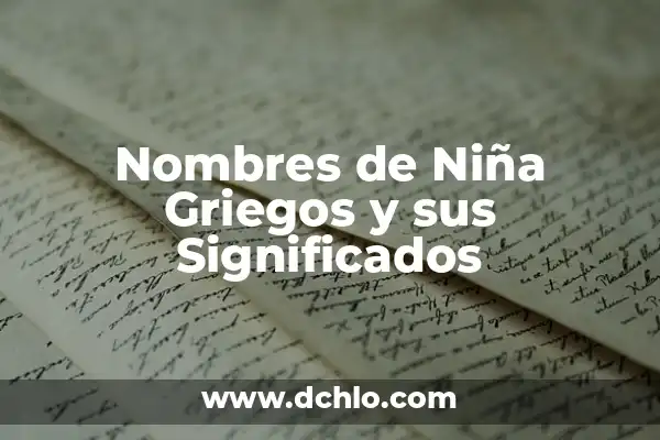 Nombres de los Dioses Griegos en Romano: Guía Completa 5 Nombres de Niña Griegos y sus Significados