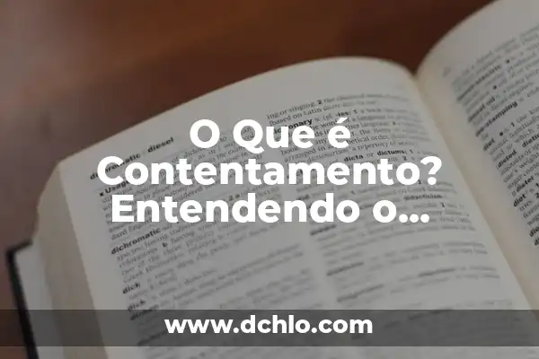 Significado del Nombre de Anuario: Un Recorrido por su Importancia 3 O Que é Contentamento? Entendendo o Significado e a Importância