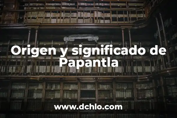 Significado del Mural de Papantla: Un Viaje por la Historia y Cultura 4 Origen y significado de Papantla