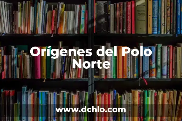 Cómo hacer un ecosistema acuático en el salón 5 Orígenes del Polo Norte