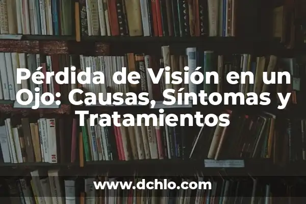 Trucos Para No Sudar Por La Espalda: Cómo Controlar La Sudoración Excesiva 8 Pérdida de Visión en un Ojo: Causas, Síntomas y Tratamientos